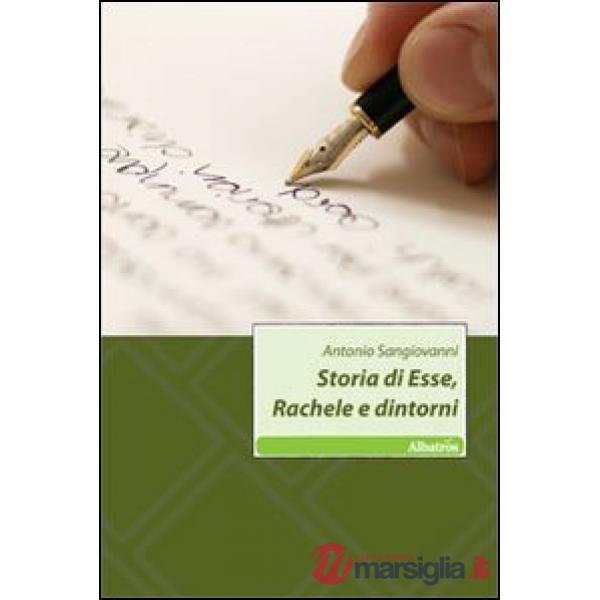 Storie di Esse, Rachele e dintorni