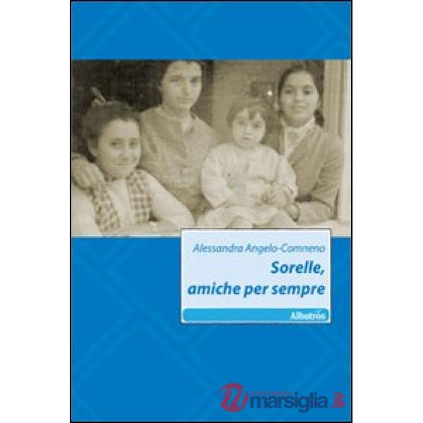 Sorelle, amiche per sempre