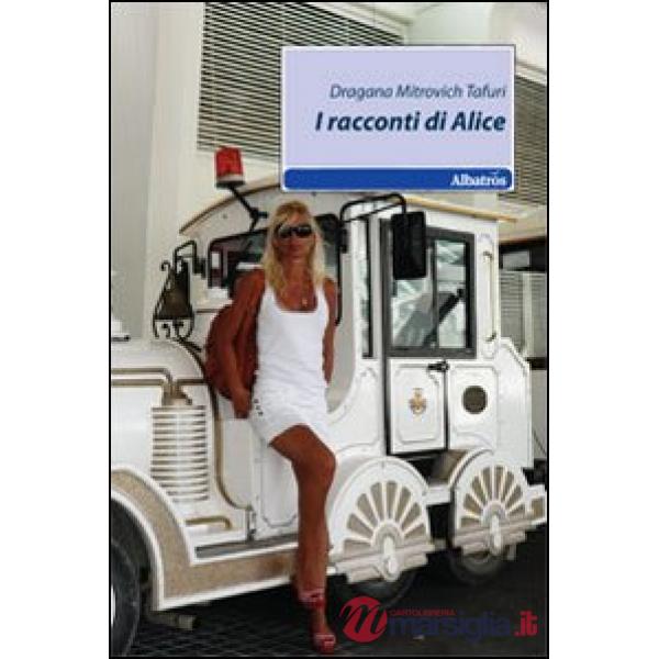 Racconti di Alice (I)