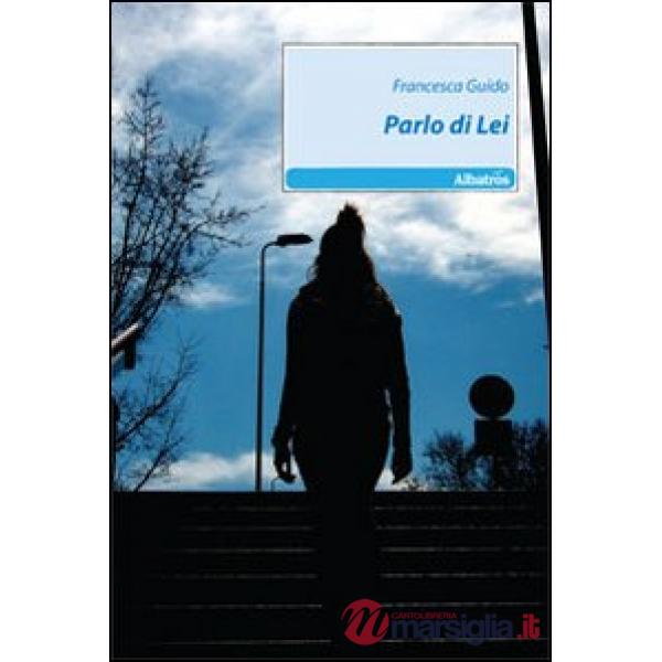 Parlo di lei
