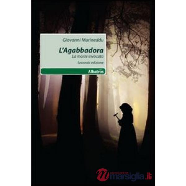 Agabbadora. La morte invocata (L')