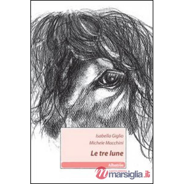 Tre lune (Le)