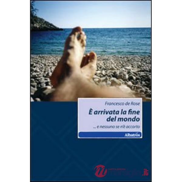 È arrivata la fine del mondo... e nessuno se n'è accorto