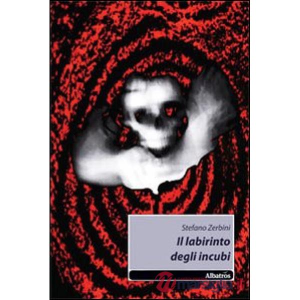 Labirinto degli incubi (Il)