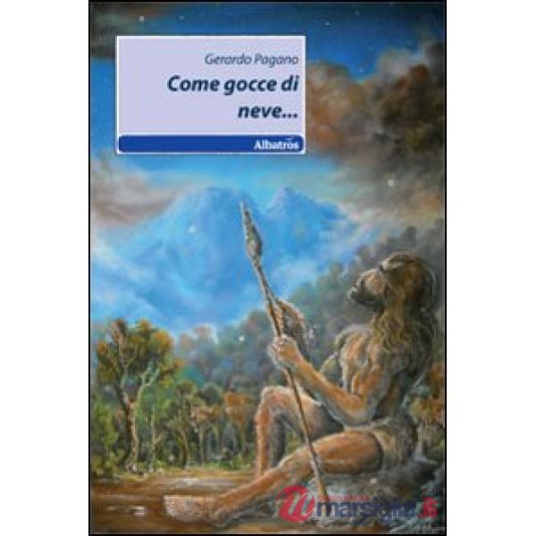 Come gocce di neve...