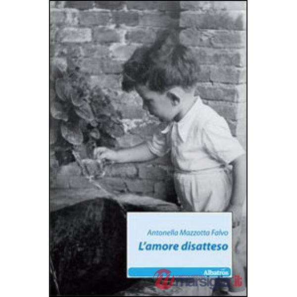Amore disatteso (L')