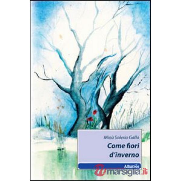 Come fiori d'inverno