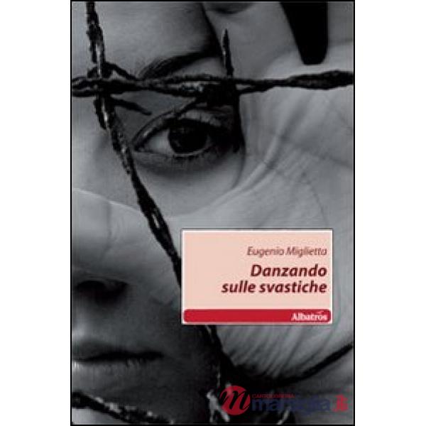 Danzando sulle svastiche