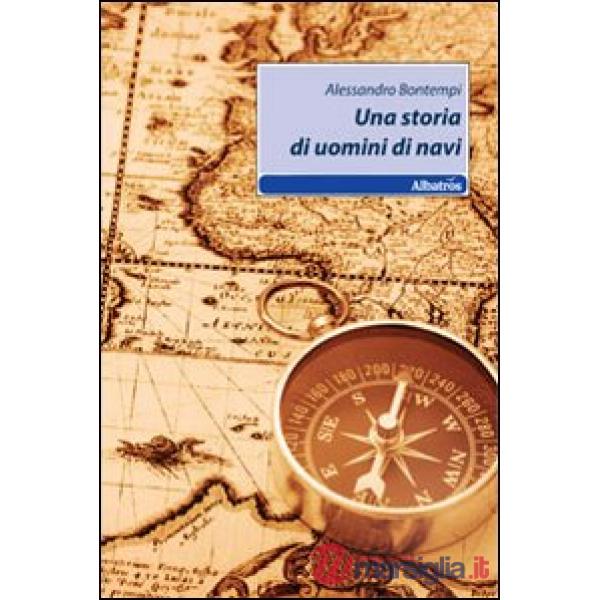 Storia di uomini di navi (Una)