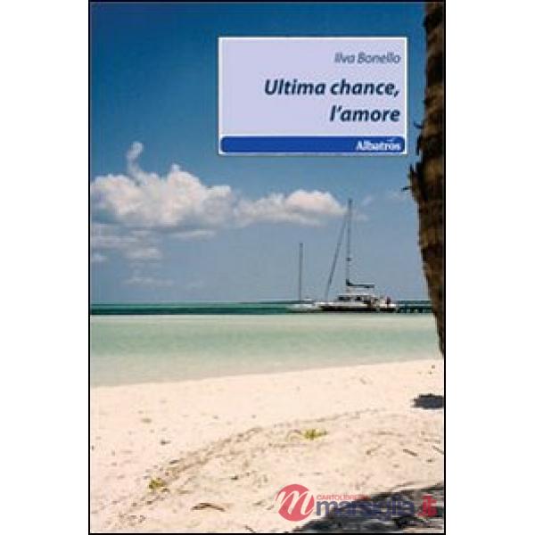 Ultima chance, l'amore