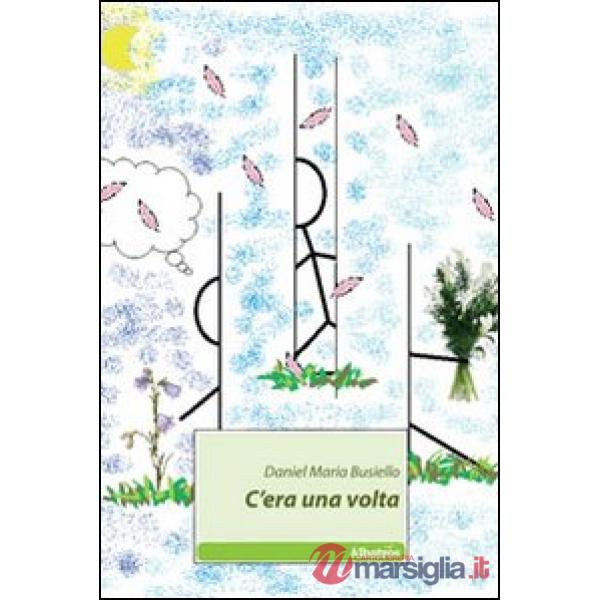 C'era una volta