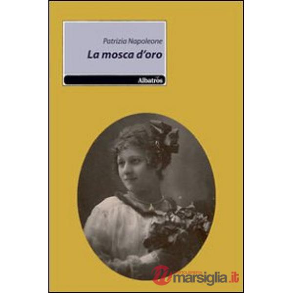 Mosca d'oro (La)