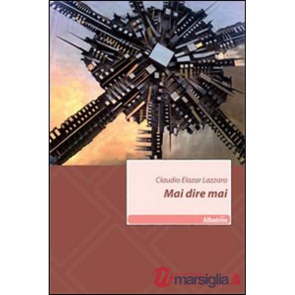Mai dire mai