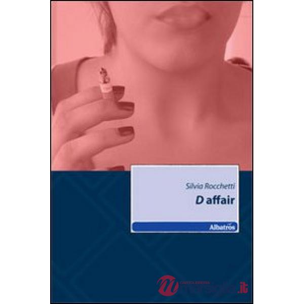 D affair