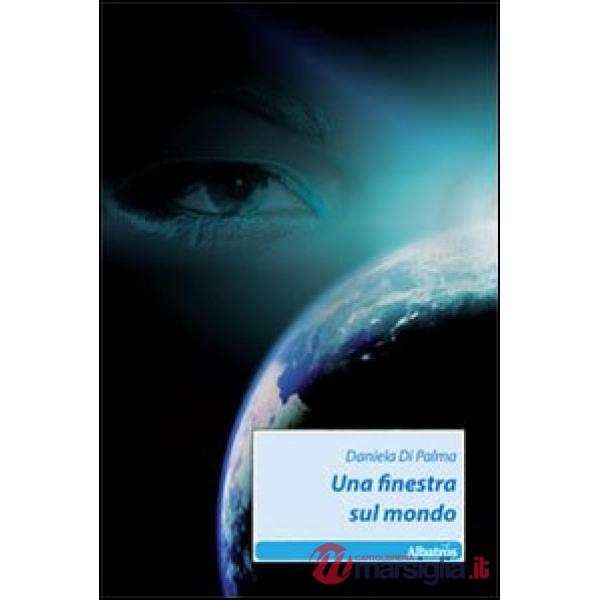 Finestra sul mondo (Una)