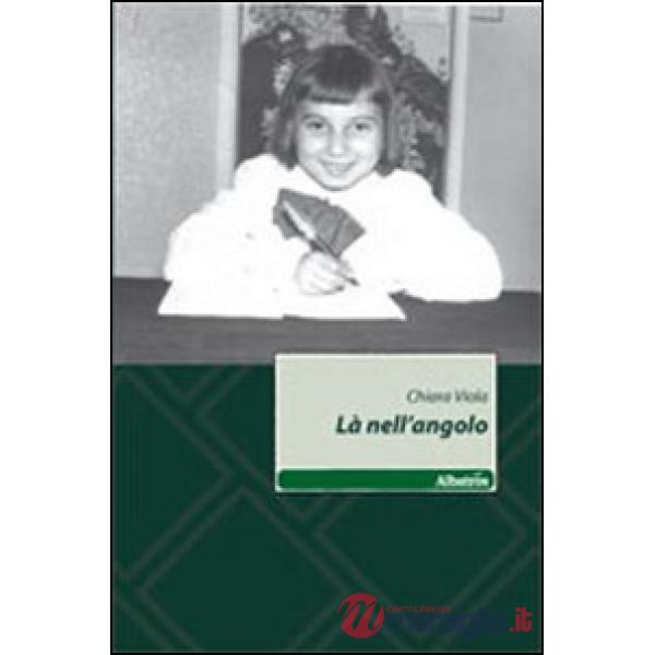 Là nell'angolo