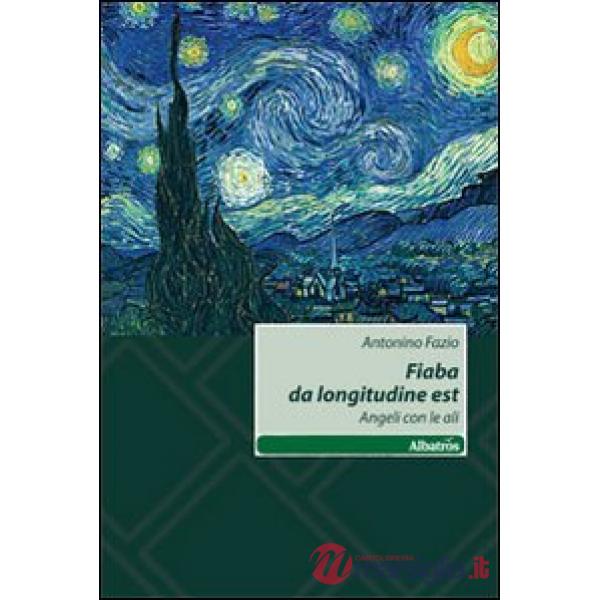 Fiaba da longitudine est. Angeli con le ali