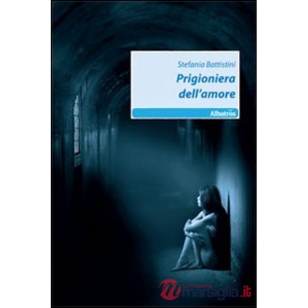 Prigioniera dell'amore