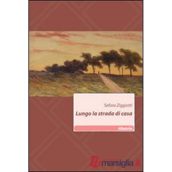 Lungo la strada di casa