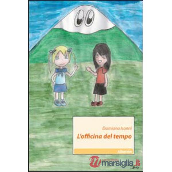 Officina del tempo (L')