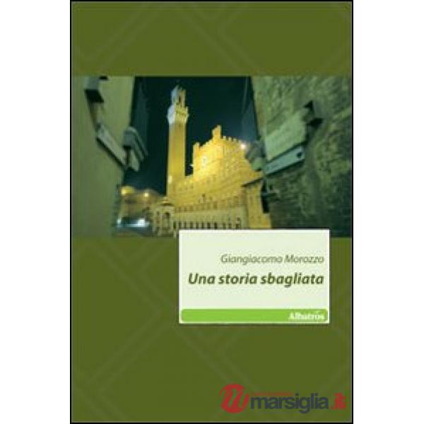 Storia sbagliata (Una)