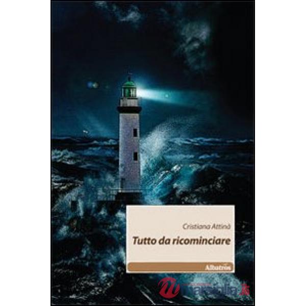 Tutto da ricominciare