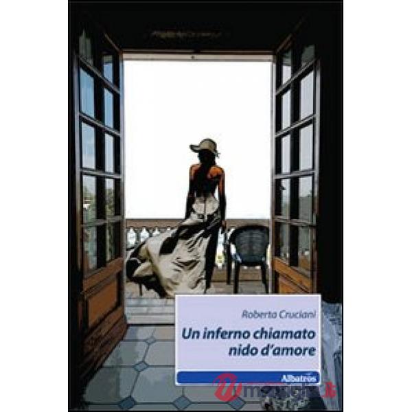 Inferno chiamato nido d'amore (Un)