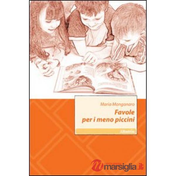 Favole per i meno piccini