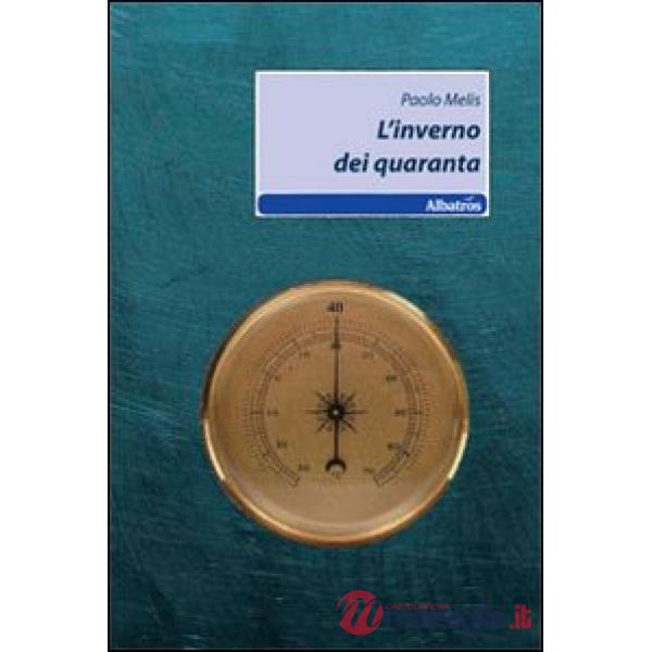 Inverno dei quaranta (L')