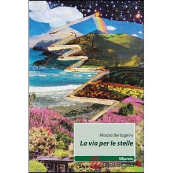 Via per le stelle (La)