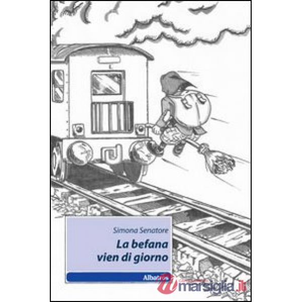 Befana vien di giorno (La)