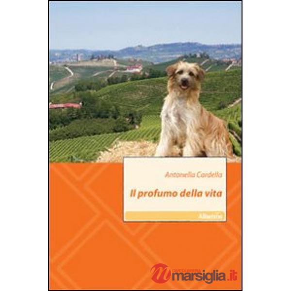 Profumo della vita (Il)