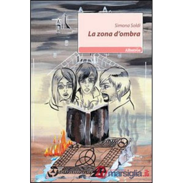 Zona d'ombra (La)
