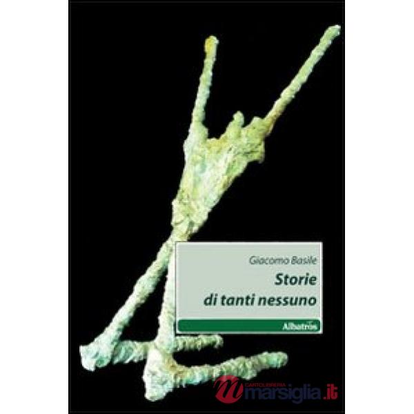 Storie di tanti nessuno
