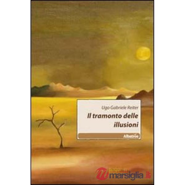 Tramonto delle illusioni (Il)