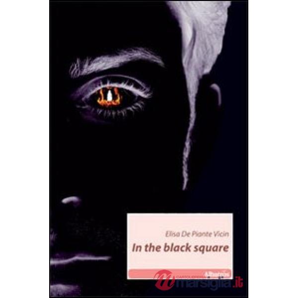 In the black square. Ediz. italiana