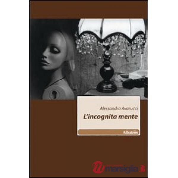 Incognita mente (L')