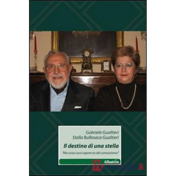 Destino di una stella. «Ma cosa vuoi sapere tu del comunismo» (Il)