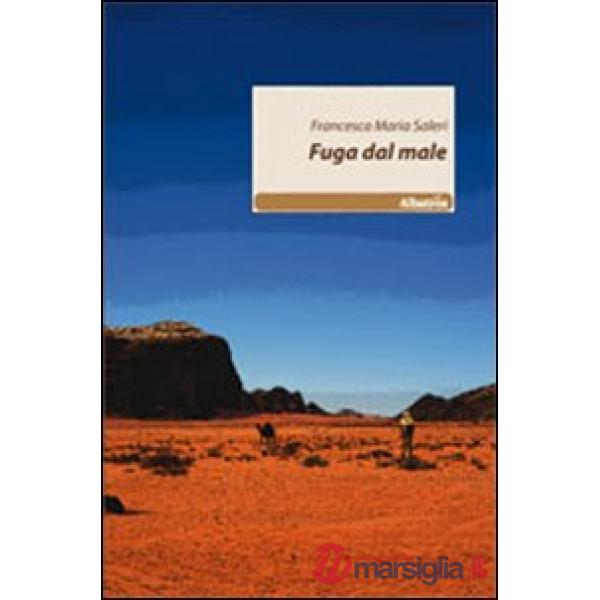 Fuga dal male