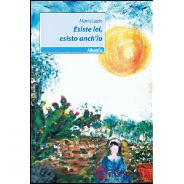 Esiste lei, esisto anch'io