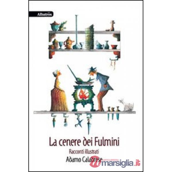 Cenere dei fulmini (La)