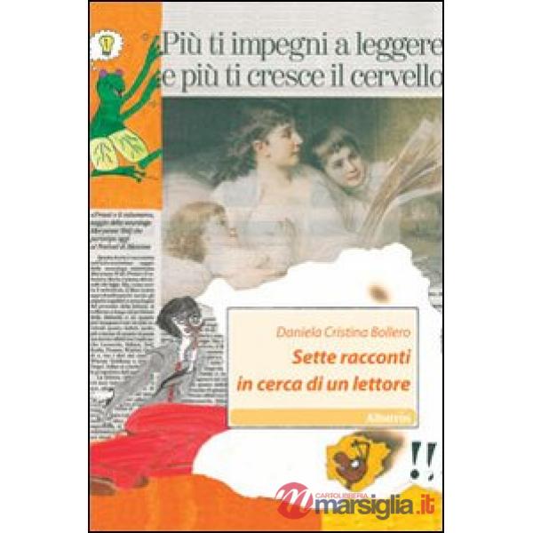 Sette racconti in cerca di un lettore
