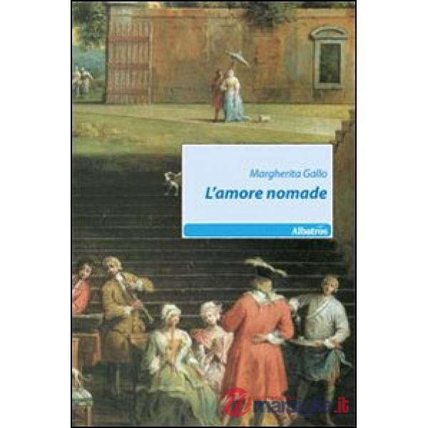 Amore nomade (L')