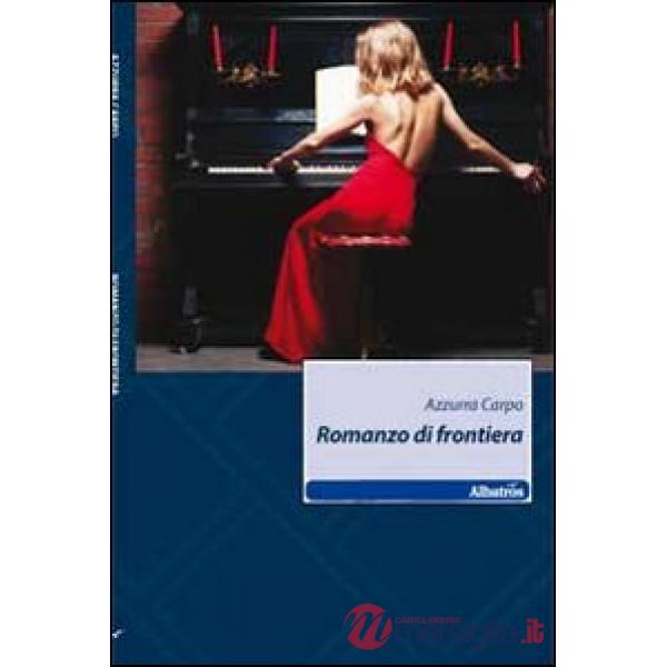 Romanzo di frontiera