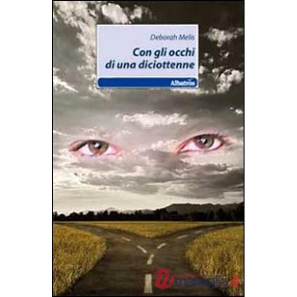 Con gli occhi di una diciottenne