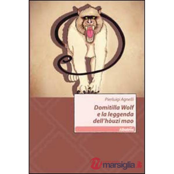 Domitilla Wolf e la leggenda dell'hòuzi mao