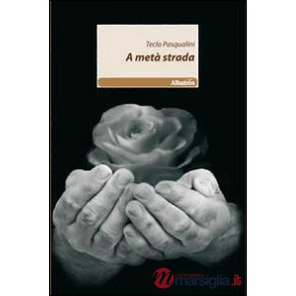 A metà strada