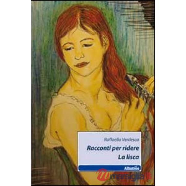 Racconti per ridere. La lisca