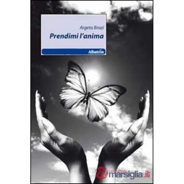 Prendimi l'anima