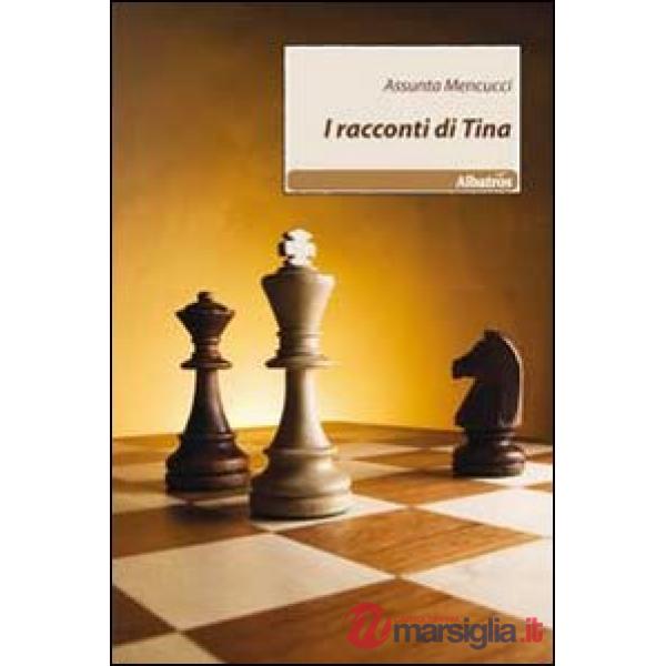 Racconti di Tina (I)